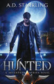 Hunted by A. D. Starrling