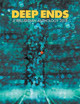 Deep Ends 2018 a Ballardian Anthology by Mcgrath Rick