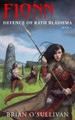 Fionn Defence of Rath Bladhma by Brian O'Sullivan