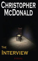 The Interview Christopher McDonald 9780990534129