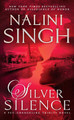 Silver Silence Nalini Singh 9781101987803