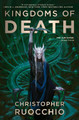 Kingdoms of Death Christopher Ruocchio 9780756418786