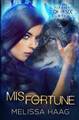 (Mis)fortune by Melissa Haag