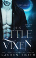 His Little Vixen by Lauren Smith