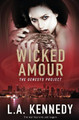 Wicked Amour by L A Kennedy