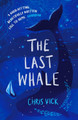 The Last Whale Chris Vick 9781803281629