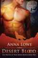 Desert Blood by Anna Lowe