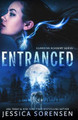 Entranced Jessica Sorensen 9781519516244