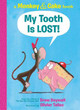 My Tooth Is Lost! (Monkey & Cake) by Drew Daywalt
