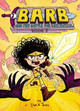 Barb and the Battle for Bailiwick by Dan Abdo