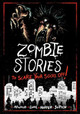 Zombie Stories by Michael Dahl