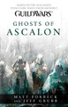 Guild Wars - Ghosts of Ascalon by Matt Forbeck