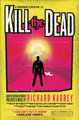 Kill the Dead (Sandman Slim, Book 2) Richard Kadrey 9780007446001