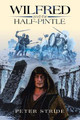 Wilfred and the Half-Pintle Peter Stride 9781796007213