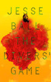 The Divers' Game Jesse Ball 9781783785872