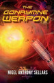The Gonaymne Weapon by Nigel Anthony Sellars