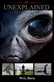 The Unexplained W G Davis 9781546450566