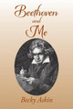Beethoven and Me Becky Askin 9781796014341