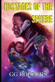 Hostages of the Sphere by Eric Wilkerson