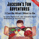 Jackson's Fun Adventures Janai Mestrovich 9781500772284
