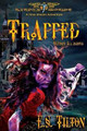 Trapped Within Illusions by E S Tilton