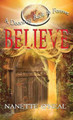 A Doorway Back to Forever: Believe: Welcome, Skyborn Warrior. Your Awakening is now Nanette O'Neal 9781943526581