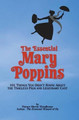 The Essential Mary Poppins by Horace Martin Woodhouse