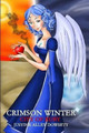 Crimson Winter: City of Ruby by Justine Alley Dowsett