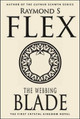 The Webbing Blade by Raymond S. Flex