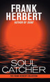 Soul Catcher Frank Herbert 9781680574463