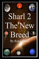 Sharl 2 the New Breed by Ronald L Davis