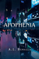 Apophenia A L Benalla 9781796038590