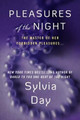 Pleasures of the Night by Sylvia Day