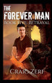 The Forever Man 5 by Craig Zerf