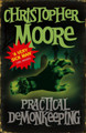 Practical Demonkeeping: Book 1: Pine Cove Series Christopher Moore 9781841494470