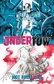Undertow Volume 1: Boatman's Call Steve Orlando 9781632150134