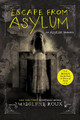 Escape from Asylum Madeleine Roux 9780062424433