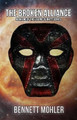 The Broken Alliance by Bennett Mohler