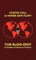 The Blind Spot Austin Hall 9780809531257