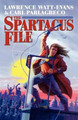 The Spartacus File Lawrence Watt-Evans 9780809556267