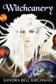 Witchcanery Sandra Bell Kirchman 9780595514410