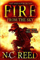 Fire From the Sky: Trial by Fire N C Reed 9780692077276