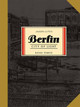 Berlin Book Three by Jason Lutes