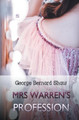 Mrs. Warren's Profession George Bernard Shaw 9781787247932