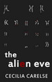 The Alien Eve by Cecilia Carelse