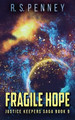 Fragile Hope R S Penney 9784867504437