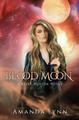 Blood Moon by Amanda Lynn