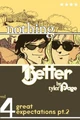 Nothing Better Vol. 4 by Tyler Page