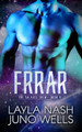 Frrar by Juno Wells