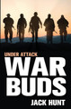 War Buds by Jack Hunt